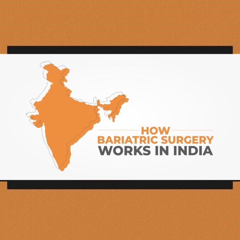 How Bariatric Surgery Works in India