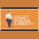 Connection Between Kidney Disease and Obesity 1