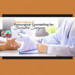 Importance of Presurgical Counseling for Bariatric Surgery 1