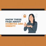 Know these FAQs about Diabetes and Obesity 1