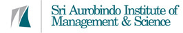 Sri Aurobindo Institute of Management & Science